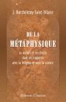 De la métaphysique; sa nature et ses droits dans ses rapports avec la religion et avec la science. Pour servir d'introduction à la Métaphysique d'Aristote