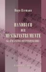 Handbuch der Musikinstrumente. (Kleine Instrumentationslehre)