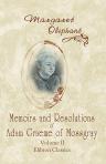 Memoirs and Resolutions of Adam Graeme of Mossgray. Including Some Chronicles of the Borough of Fendie. Volume 2