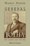 General Botha. The Career and the Man