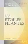 Les étoiles filantes. Roman parisien