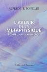 L'avenir de la métaphysique fondée sur l'expérience