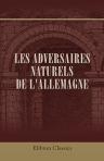 Les Adversaires Naturels de l'Allemagne. Russie & France. Par un diplomate russe