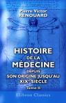 Histoire de la médecine depuis son origine jusqu'au XIXe siècle. Tome 2