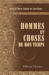 Hommes et choses de mon temps