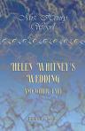 Helen Whitney's Wedding, and Other Tales