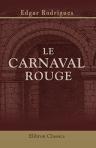 Le carnaval rouge
