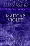 Madcap Violet. In two volumes. Volume 2