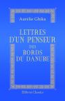 Lettres d'un penseur des bords du Danube