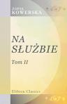 Na s?u?bie. Powie??. Tom 2