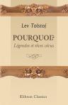 Pourquoi?. Légendes et rêves vécus. Traduit du russe E. Halpérine-Kaminsky
