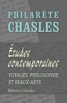 Études contemporaines. Voyages, philosophie et beaux-arts
