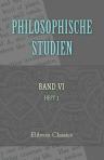Philosophische Studien. Herausgegeben von Wilhelm Wundt. Band 6. Heft 1