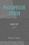 Philosophische Studien. Herausgegeben von Wilhelm Wundt. Band 14. Heft 3