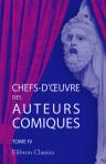 Chefs-d'uvre des auteurs comiques. Tome 4: Destouches, Fagan, Boissy
