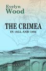 The Crimea in 1854, and 1894. With Plans, and Illustrations from Sketches Taken on the Spot by Colonel W. J. Colville