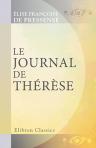 Le journal de Thérèse. Par madame E. de Pressensé