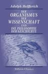 Der Organismus der Wissenschaft und die Philosophie der Geschichte