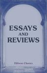 Essays and Reviews. In One Volume