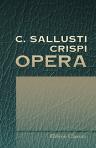 C. Sallusti Crispi Opera. Mit Anmerkungen von Dr. Ernst Wilhelm Fabri