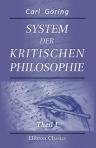 System der kritischen Philosophie. Theil 1