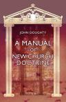 A Manual of New-Church Doctrine. Designed for Sunday-School and Home Instruction