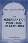 Den jeremianska profetian om guds rike. Akademisk afhandling