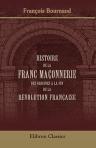 Histoire de la franc-maçonnerie des origines à la fin de la Révolution française