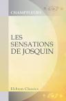 Les sensations de Josquin