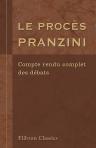Le procès Pranzini. Compte rendu complet des débats. (Les grands procès)
