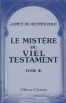 Le mistére du Viel Testament. Publié, avec introduction, notes et glossaire. Tome 3