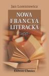 Nowa Francya literacka. Portrety i wra?enia