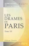 Les drames de Paris. Tome 3. Le club des valets de cur