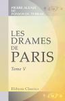 Les drames de Paris. Tome 5. Le comte Artoff