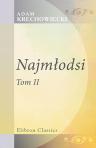 Najm?odsi. Powie??. Tom 2