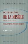 Du problème de la misère et de sa solution chez les peuples anciens et modernes. Tome 3: Peuples modernes