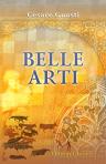 Belle arti. Opuscoli descrittivi e biografici