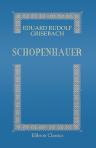 Schopenhauer. Geschichte seines Lebens