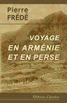 Voyage en Arménie et en Perse