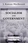 Socialism and Government. Volume 1