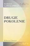 Drugie pokolenie. Powie??. Dwa tomy w jednym