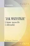 'Jak wszystkie' i inne nowele i obrazki