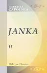 Janka. Powie?? wspó?czesna. Tom 2