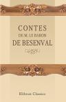 Contes de M. le baron de Besenval. Avec une Notice bio-bibliographique par Octave Uzanne