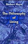 The Philosophy of Living