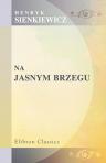 Na jasnym brzegu. Nowela