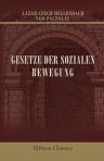 Gesetze der sozialen Bewegung. Versuch einer Geschichte der Menschheit