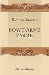 Powtórne ?ycie. Nowelle