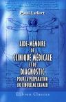 Aide-mémoire de clinique médicale et de diagnostic pour la préparation du cinquième examen