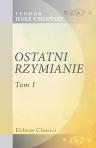 Ostatni rzymianie. Powie?? z czasów Teodozyusza Wielkiego. Tom 1